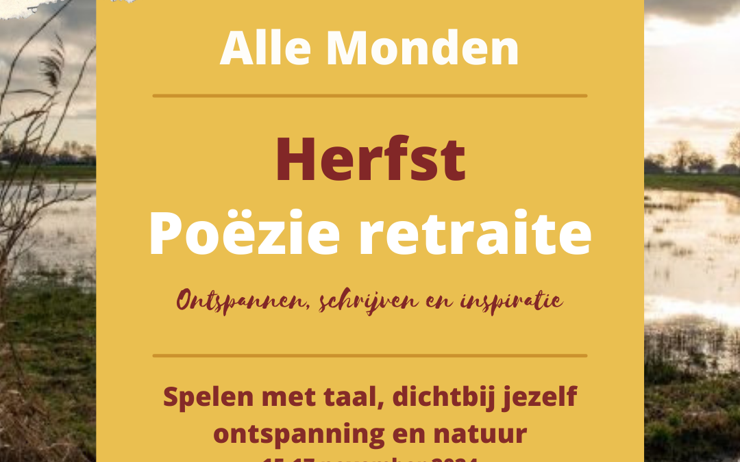 Alle Monden Herfst Poëzie Retraite